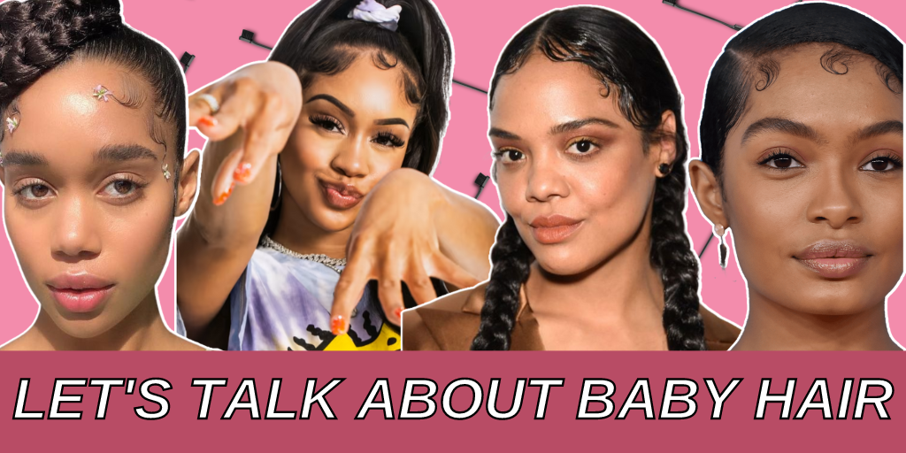 Laura Harrier, Saweetie, Tessa Thompson and Yara Shahidi all rock baby hair.