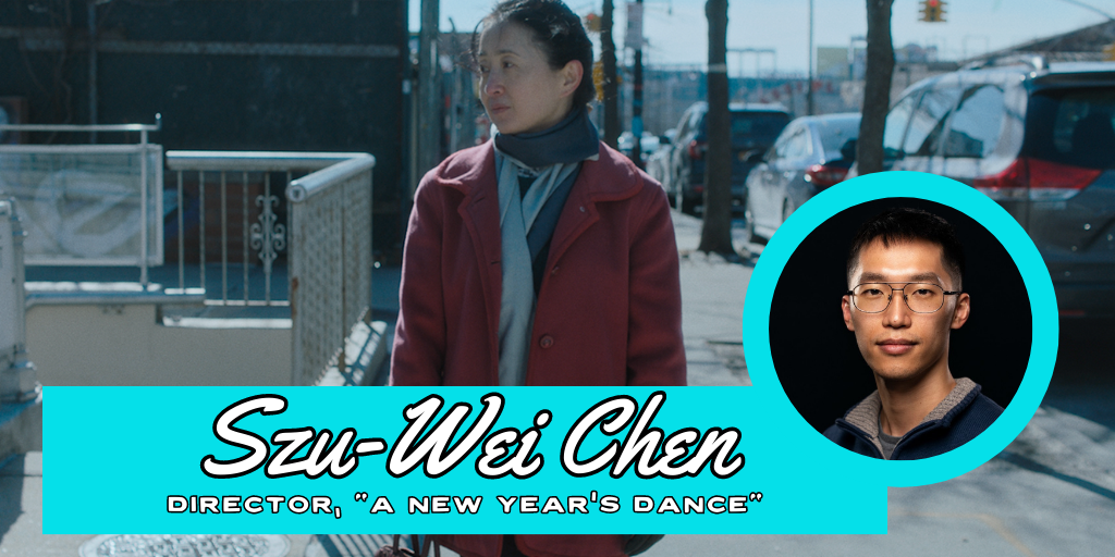 Szu-Wei Chen, director of "A New Year's Dance." Sherry Lin pictured as Yu.