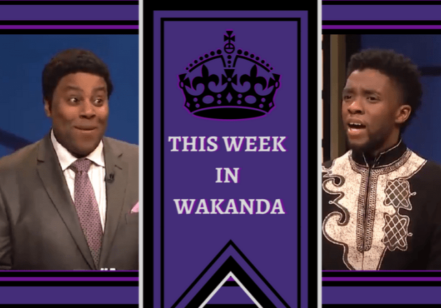 Copy of This Week in Wakanda 3.1