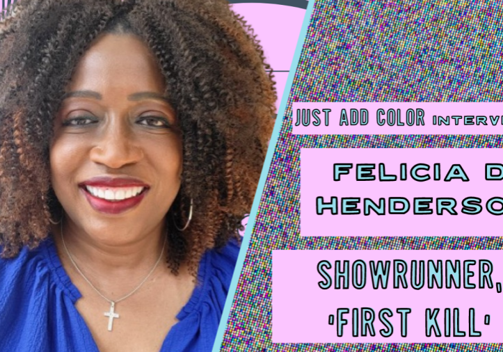 Felicia D. Henderson, First Kill showrunner