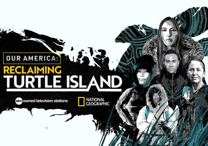 Our America: Reclaiming Turtle Island