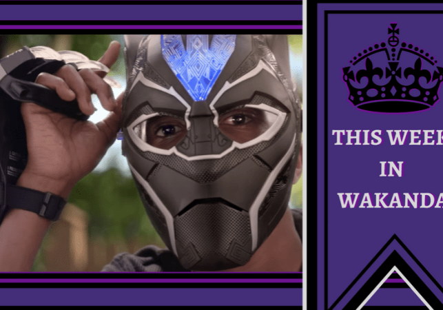 This Week in Wakanda 2.1