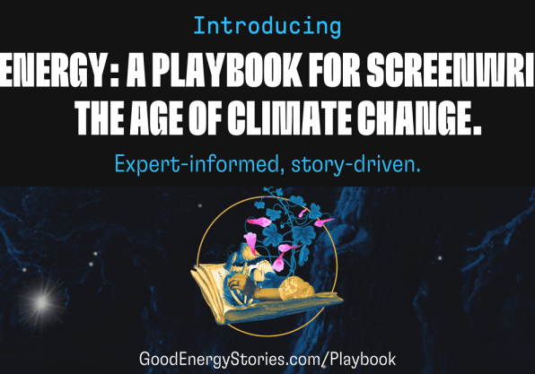 Playbook for screenwriting in the age of climate change